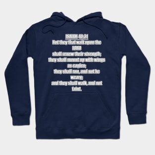 Isaiah 40:31 KJV Hoodie